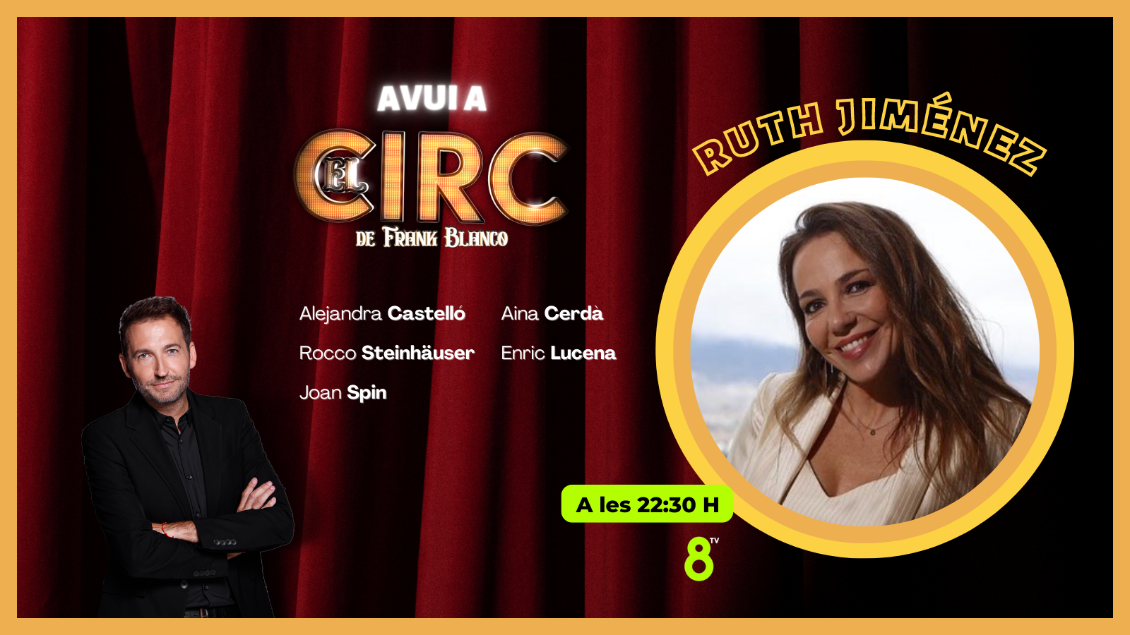 10/10/2022 - Ruth Jiménez - El Circ - 8tv